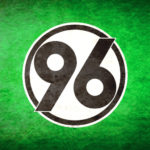 Hannover 96 Live Stream kostenlos und legal anschauen