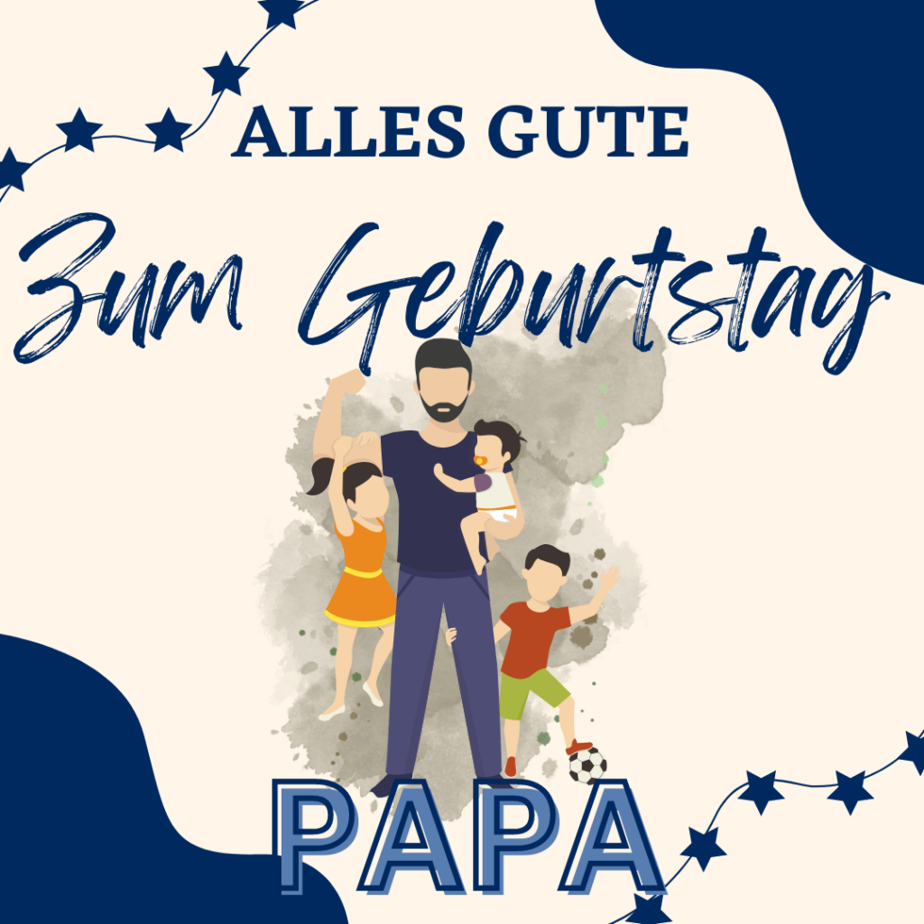 Geburtstagswünsche für den Vater lustig, kurz, lang + Tipps